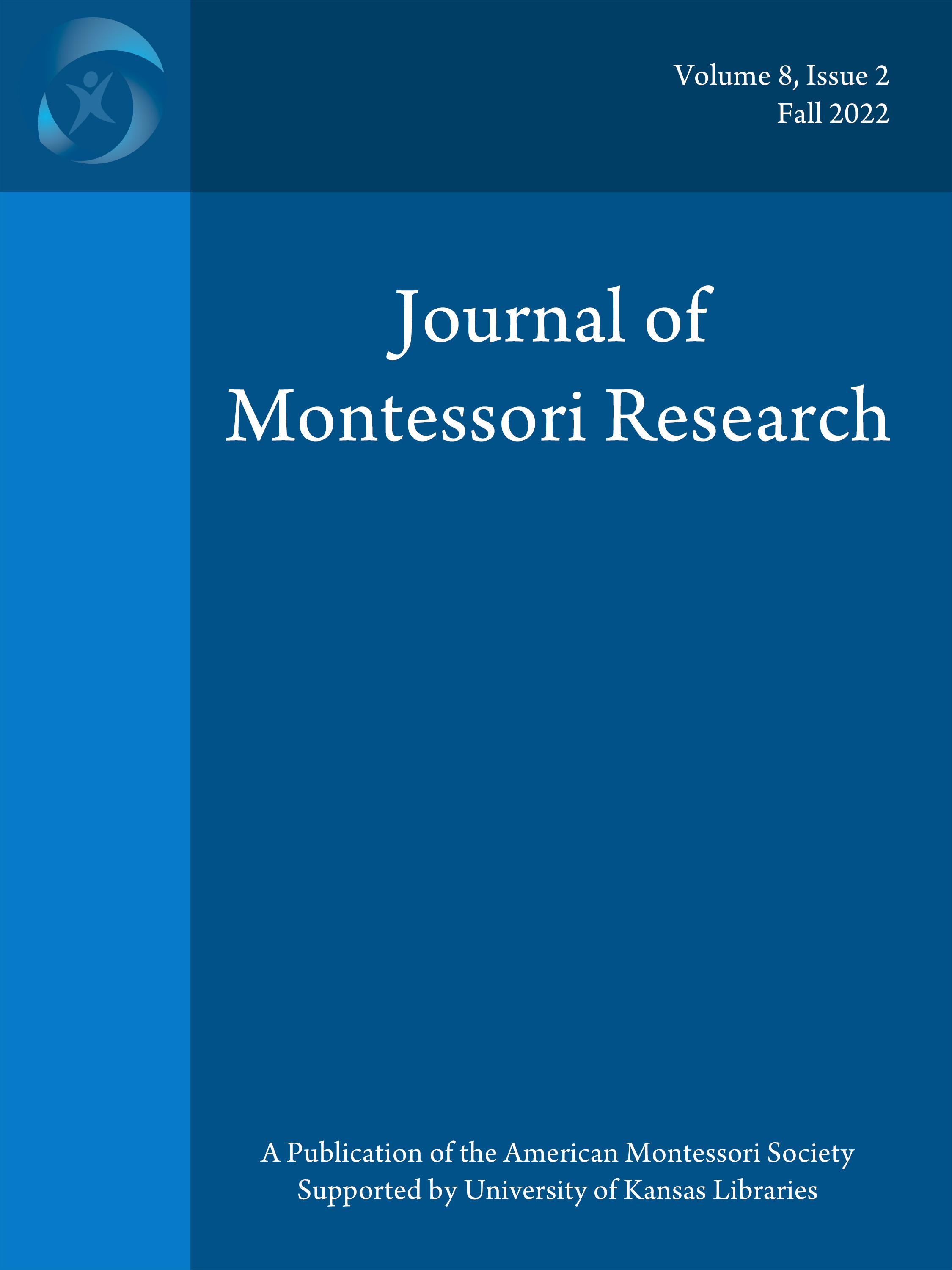 					View Vol. 8 No. 2 (2022): Journal of Montessori Research
				