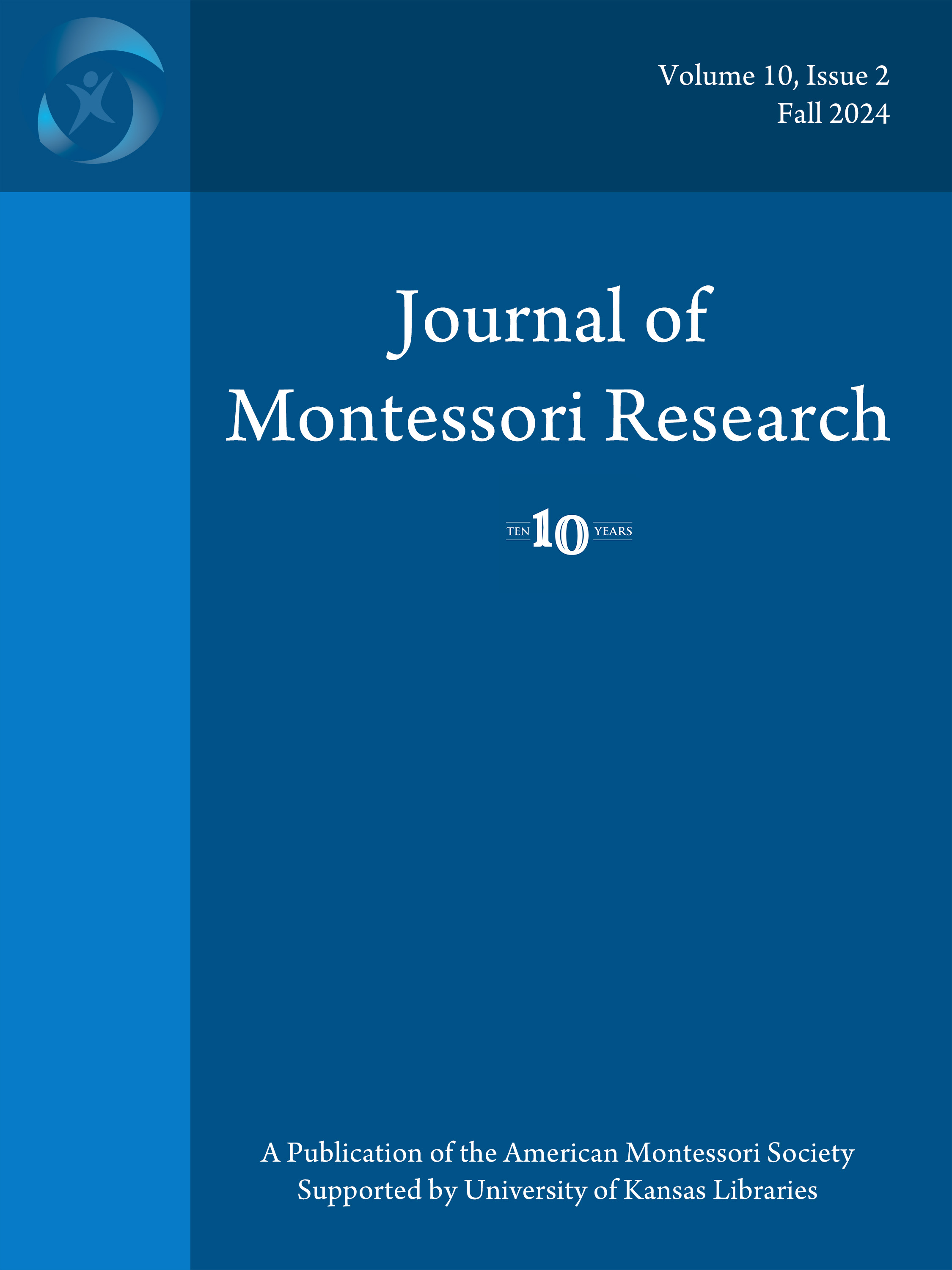 					Afficher Vol. 10 No 2 (2024): Journal of Montessori Research
				