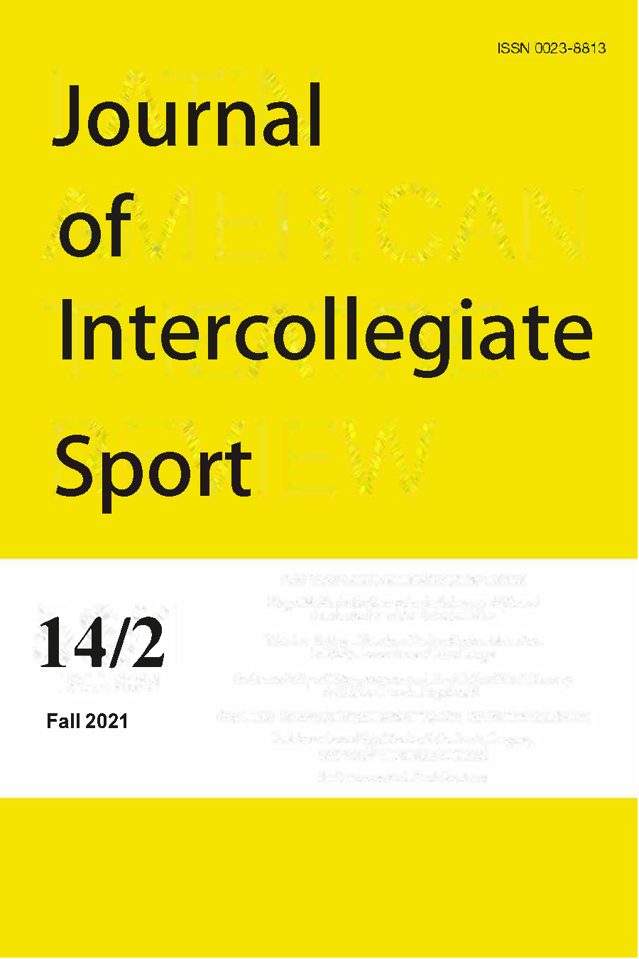 					View Vol. 14 No. 2 (2021): Journal of Intercollegiate Sport
				