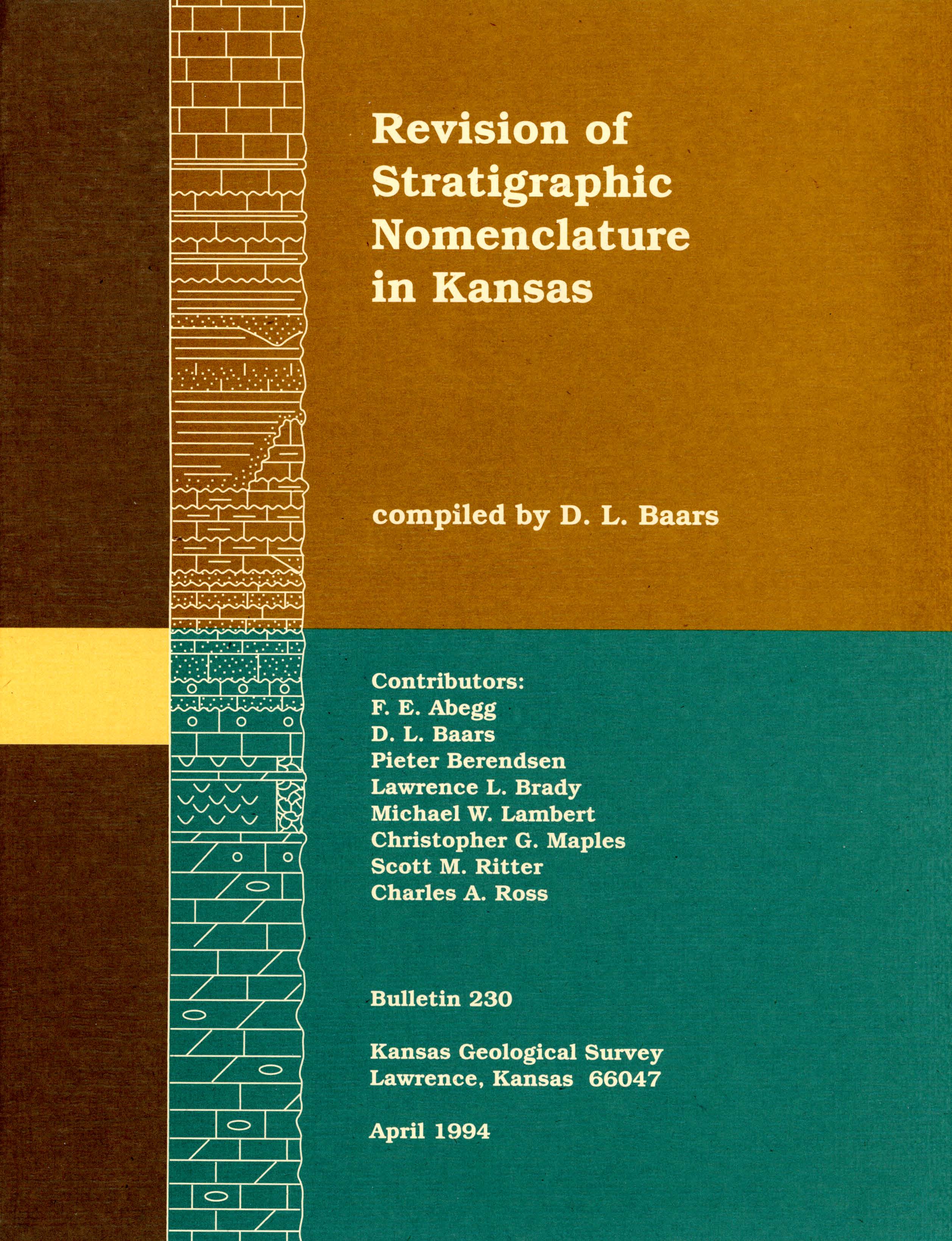 					View No. 230 (1994): Revision of Stratigraphic Nomenclature in Kansas
				